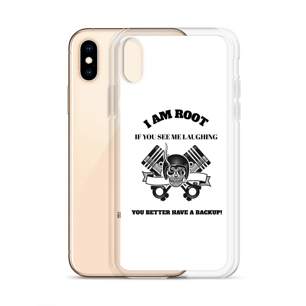 I Am Root If You See Me Laughing You Better Have A Backup - iPhone Case (black text) by DarkByteGear