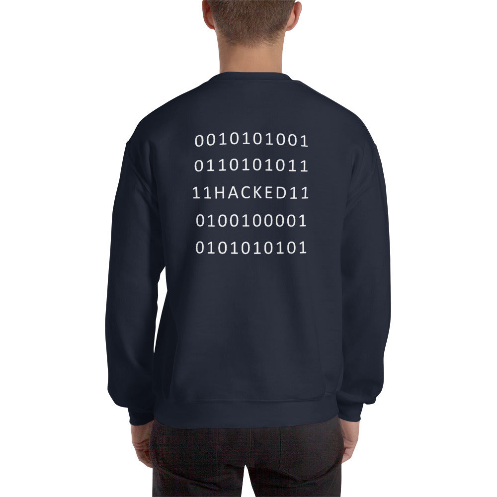 Hacked - Unisex Sweatshirt (white text) by DarkByteGear
