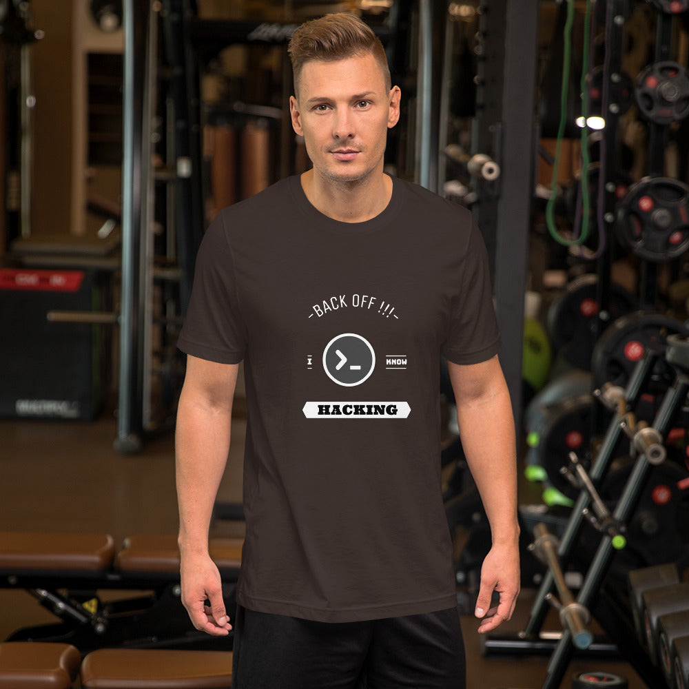 Back off I know hacking - Short-Sleeve Unisex T-Shirt by DarkByteGear