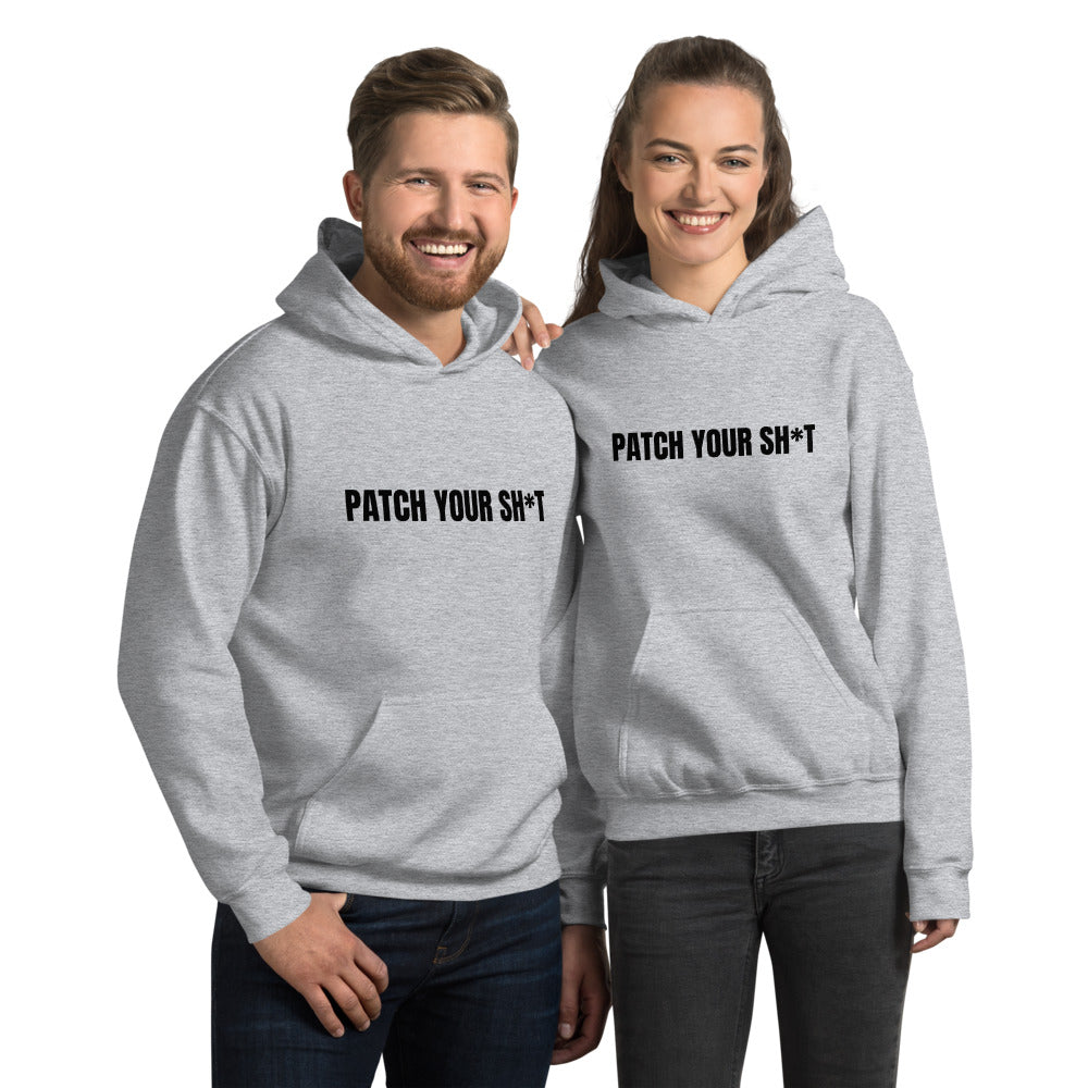 PATCH YOUR SH*T - Unisex Hoodie (black text) by DarkByteGear