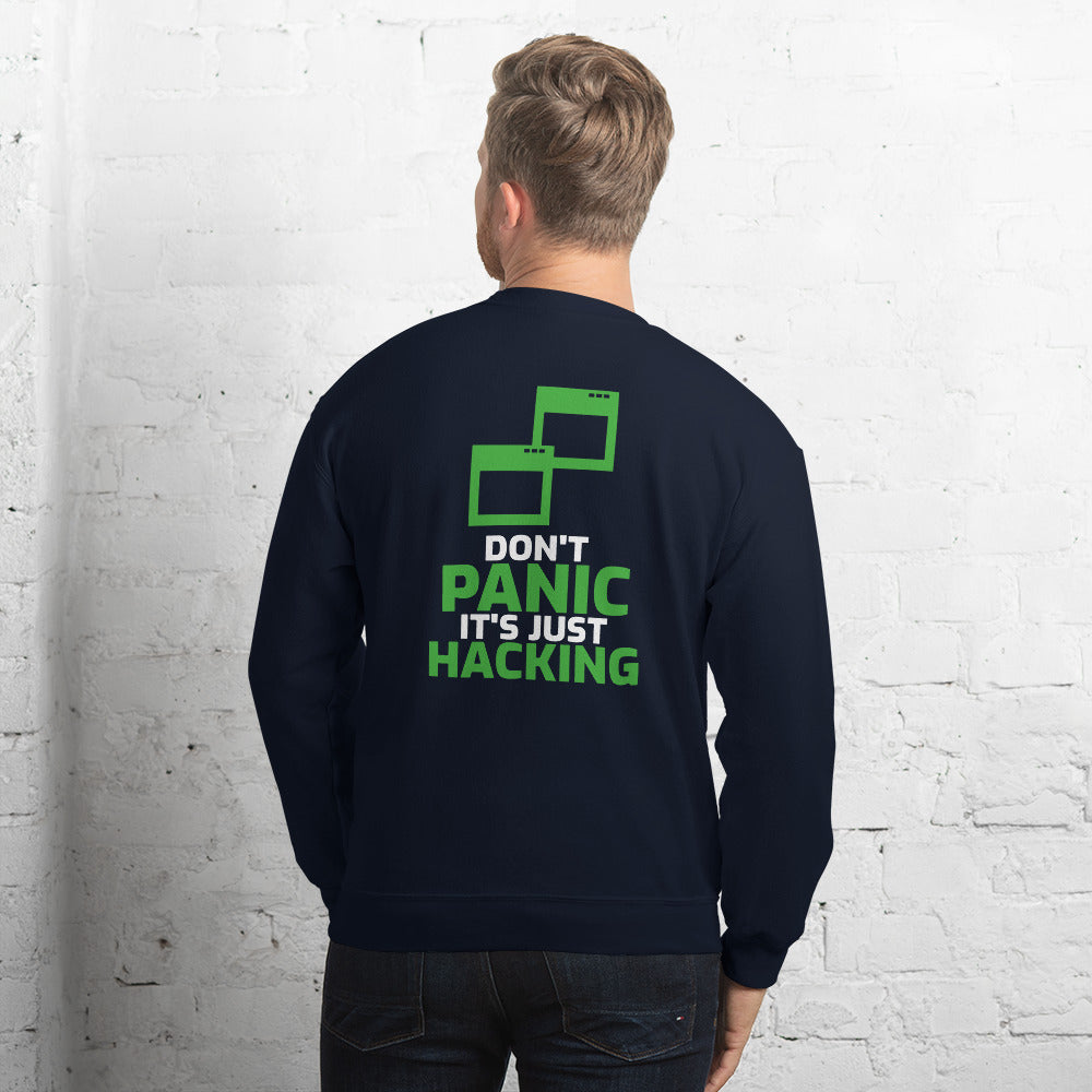 Don't panic it's just hacking - Unisex Sweatshirt by DarkByteGear