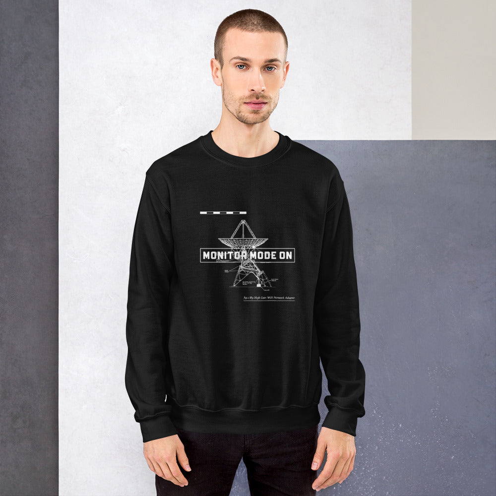 Monitor mode ON - Unisex Sweatshirt (white text) by DarkByteGear