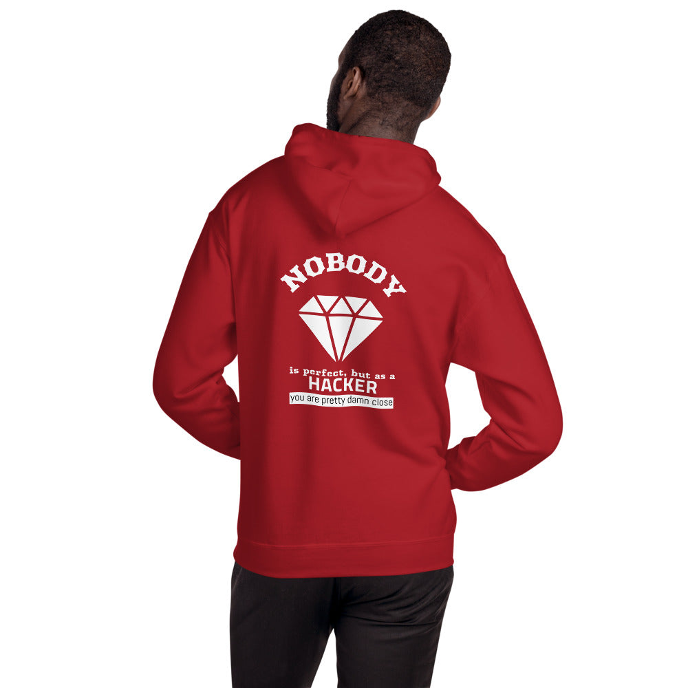 Nobody is perfect but as a hacker you are pretty damn close - Unisex Hoodie by DarkByteGear