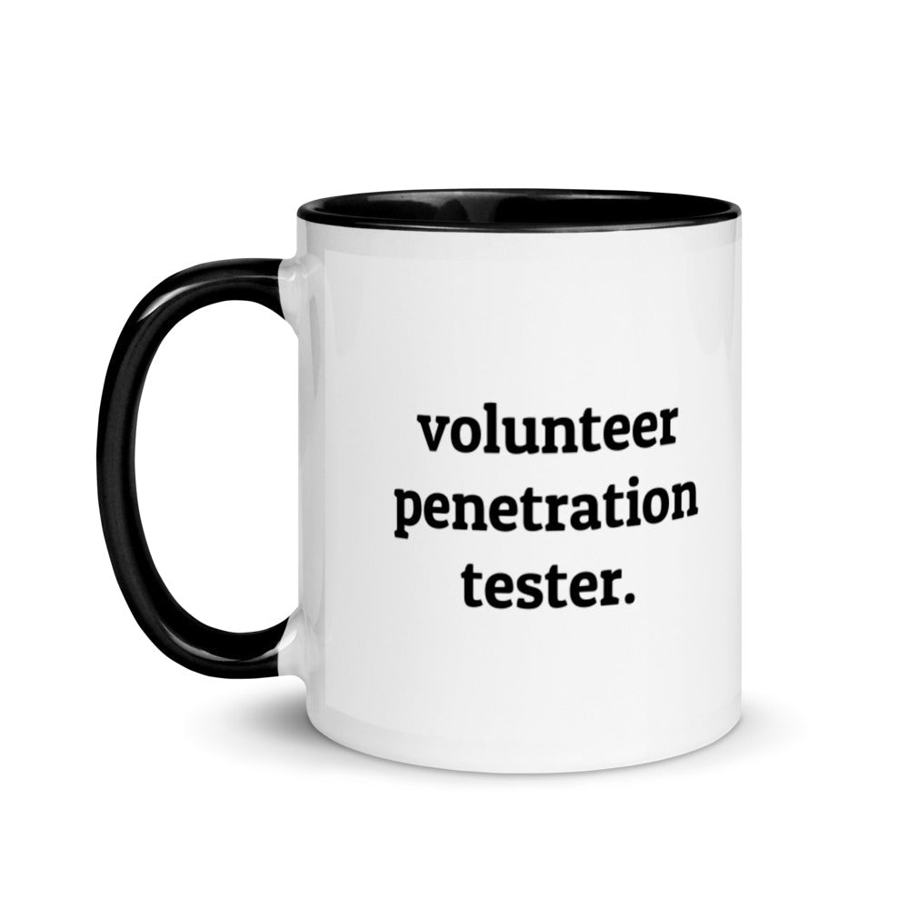 Volunteer penetration tester - Mug with Color Inside by DarkByteGear