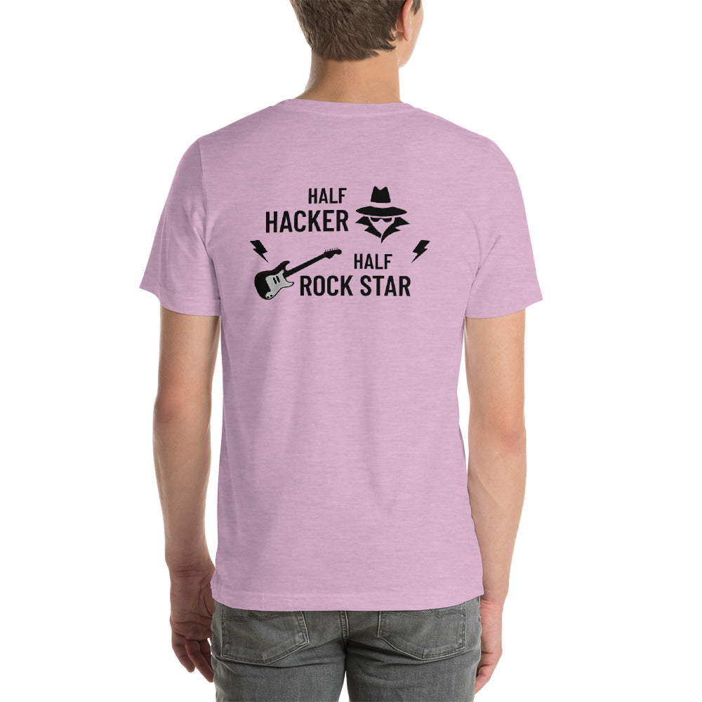 Half Hacker Half Rock Star - Short-Sleeve Unisex T-Shirt by DarkByteGear