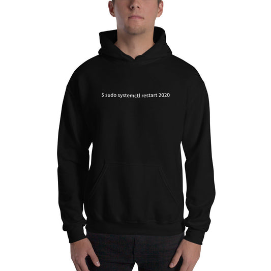 $ sudo systemctl restart 2020 - Unisex Hoodie by DarkByteGear
