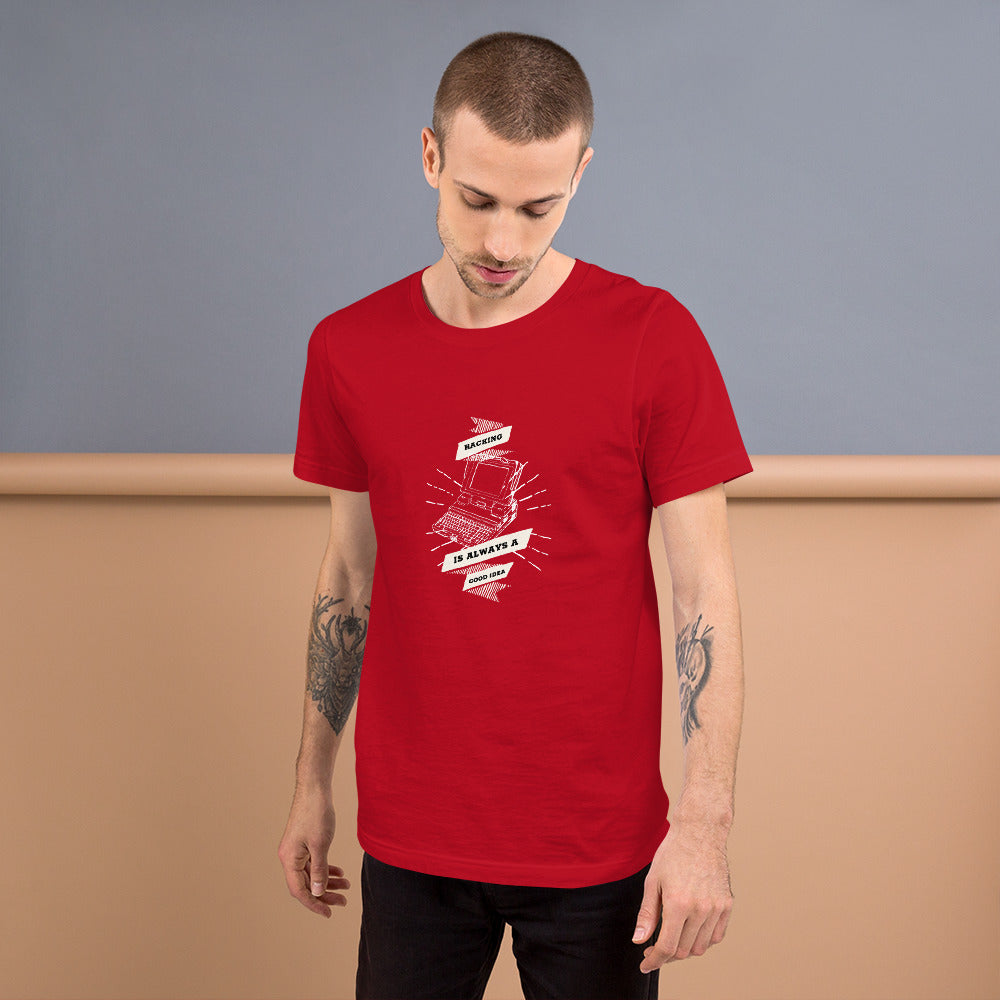 Hacking is always a good idea - Short-Sleeve Unisex T-Shirt by DarkByteGear