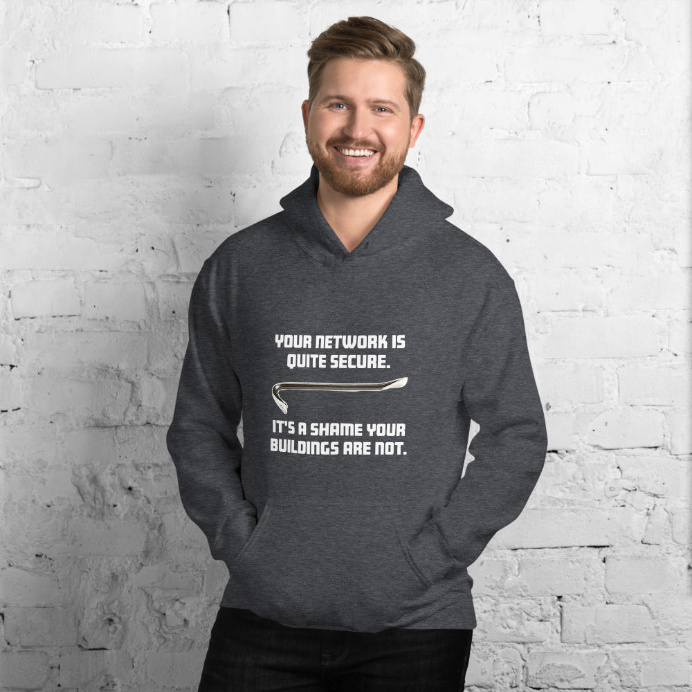 Your network is quite secure - Unisex Hoodie (white text) by DarkByteGear