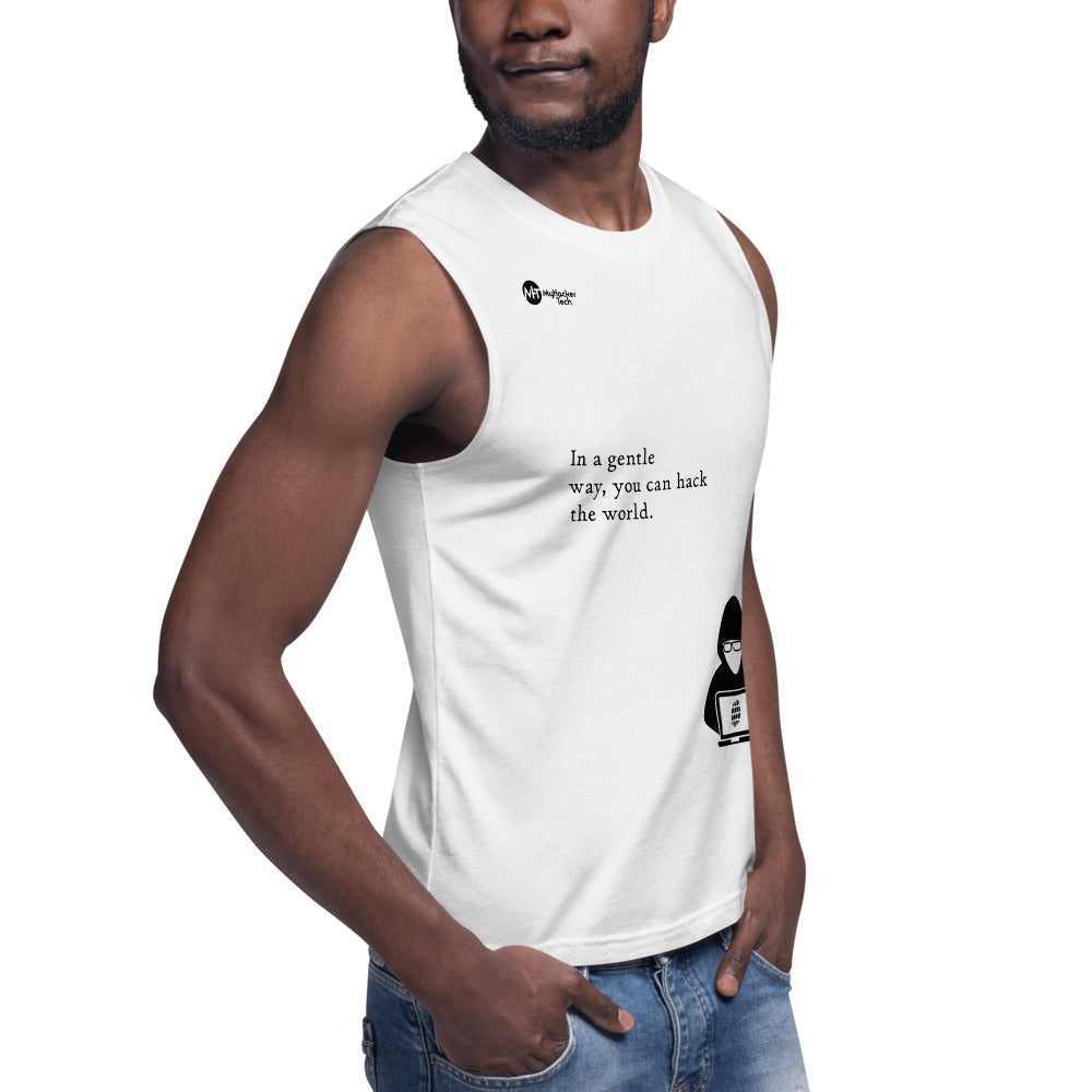 You can hack the world - Muscle Shirt (black text) by DarkByteGear