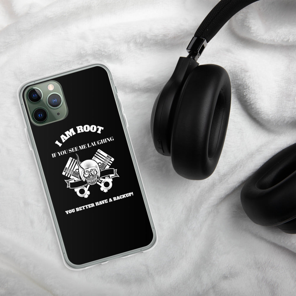 I Am Root If You See Me Laughing You Better Have A Backup - iPhone Case (white text) by DarkByteGear