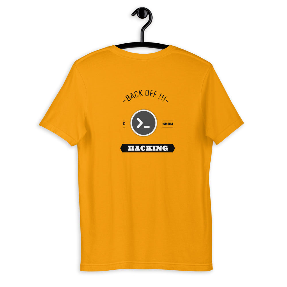 Back off I know hacking - Short-Sleeve Unisex T-Shirt by DarkByteGear