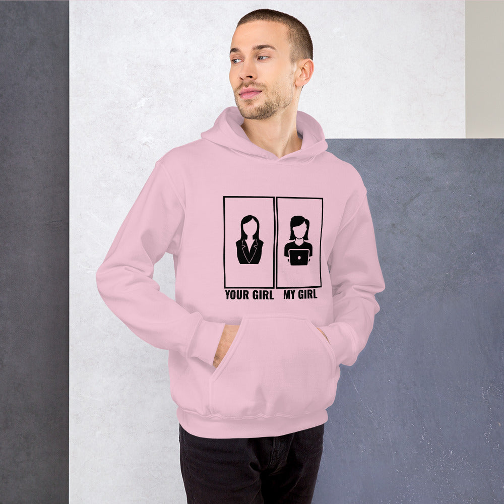 Your girl vs my girl - Unisex Hoodie (black text) by DarkByteGear