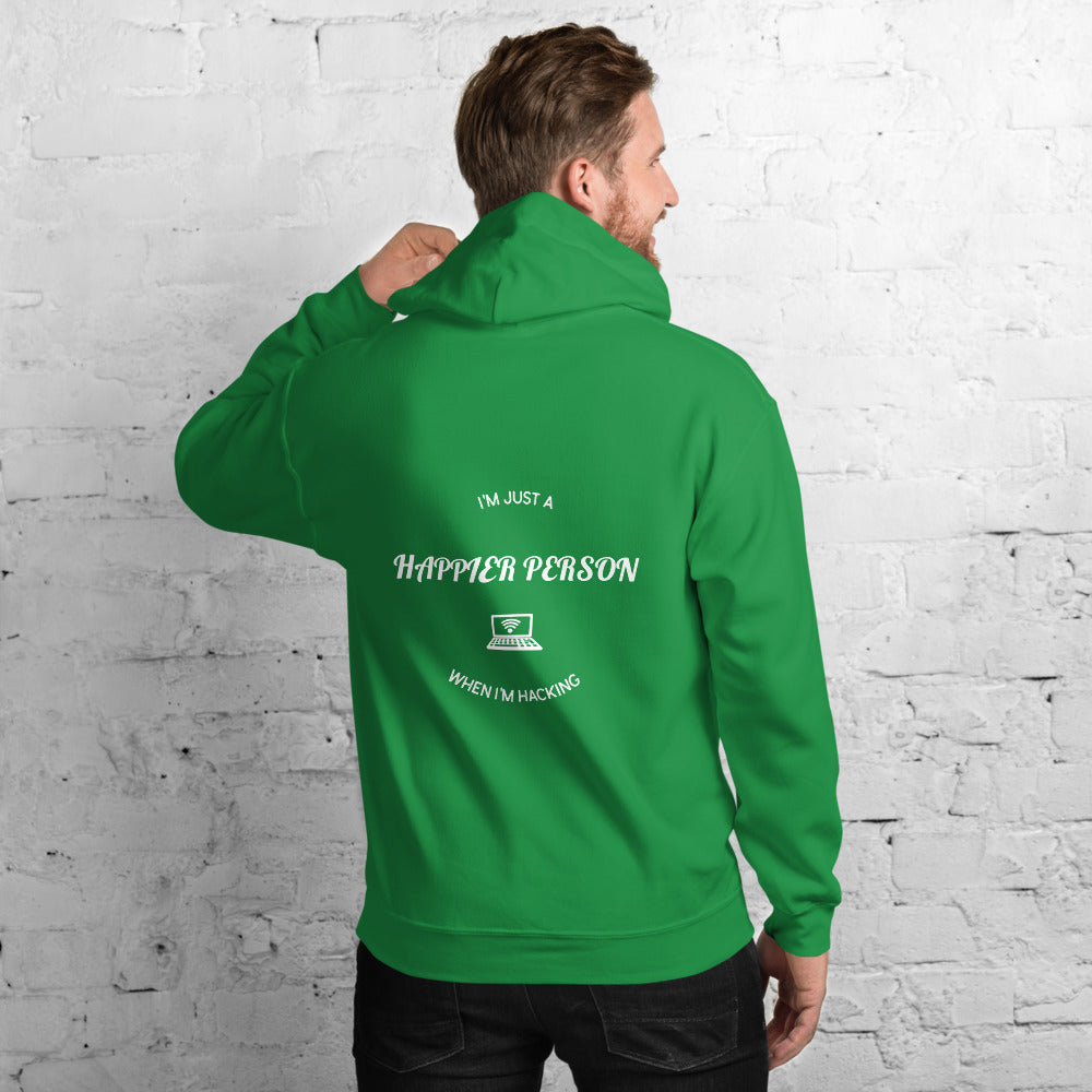 I'm a happier person when I'm hacking - Unisex Hoodie by DarkByteGear