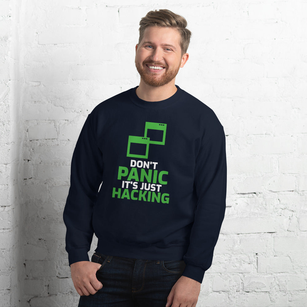 Don't panic it's just hacking - Unisex Sweatshirt by DarkByteGear