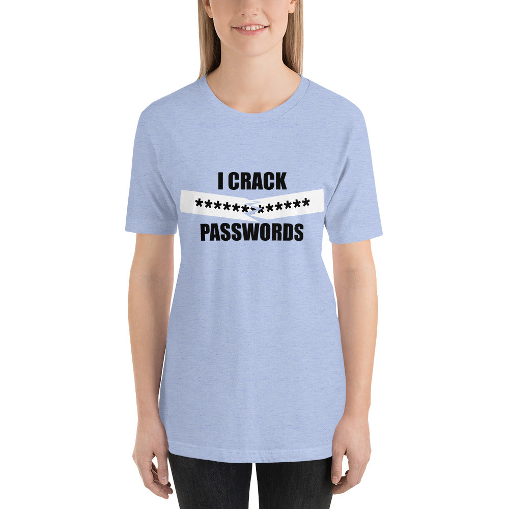 I crack passwords - Short-Sleeve Unisex T-Shirt (black) by DarkByteGear