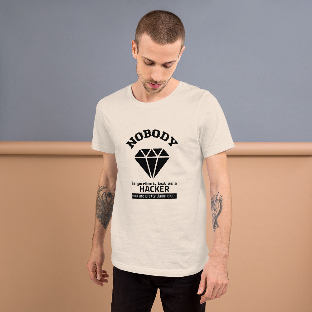 Nobody is perfect but as a hacker you are pretty damn close - Short-Sleeve Unisex T-Shirt by DarkByteGear