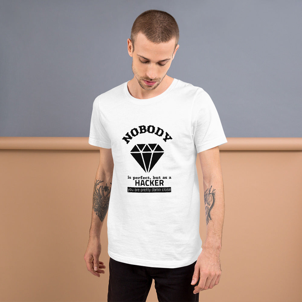 Nobody is perfect but as a hacker you are pretty damn close - Short-Sleeve Unisex T-Shirt by DarkByteGear