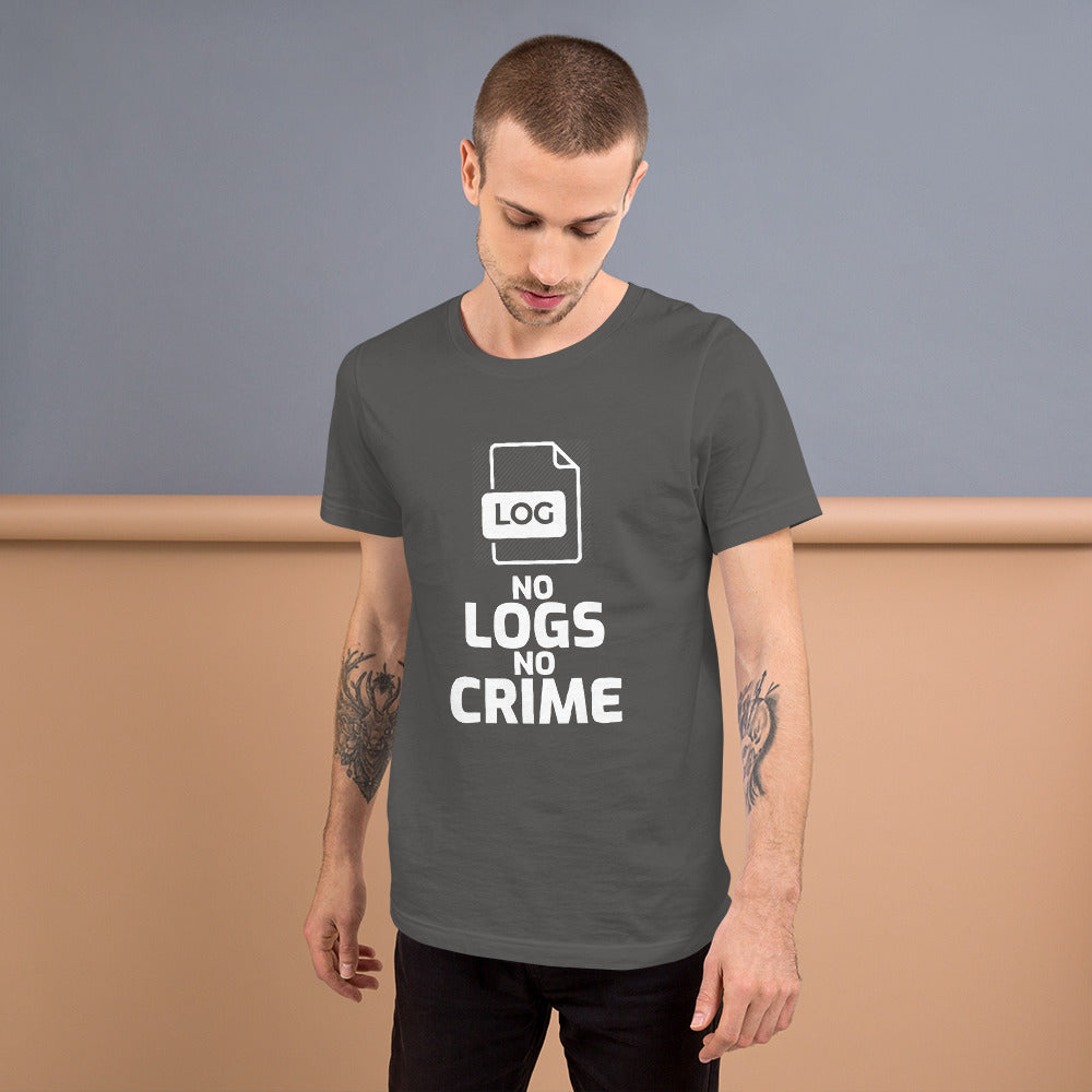 No logs no crime - Short-Sleeve Unisex T-Shirt by DarkByteGear