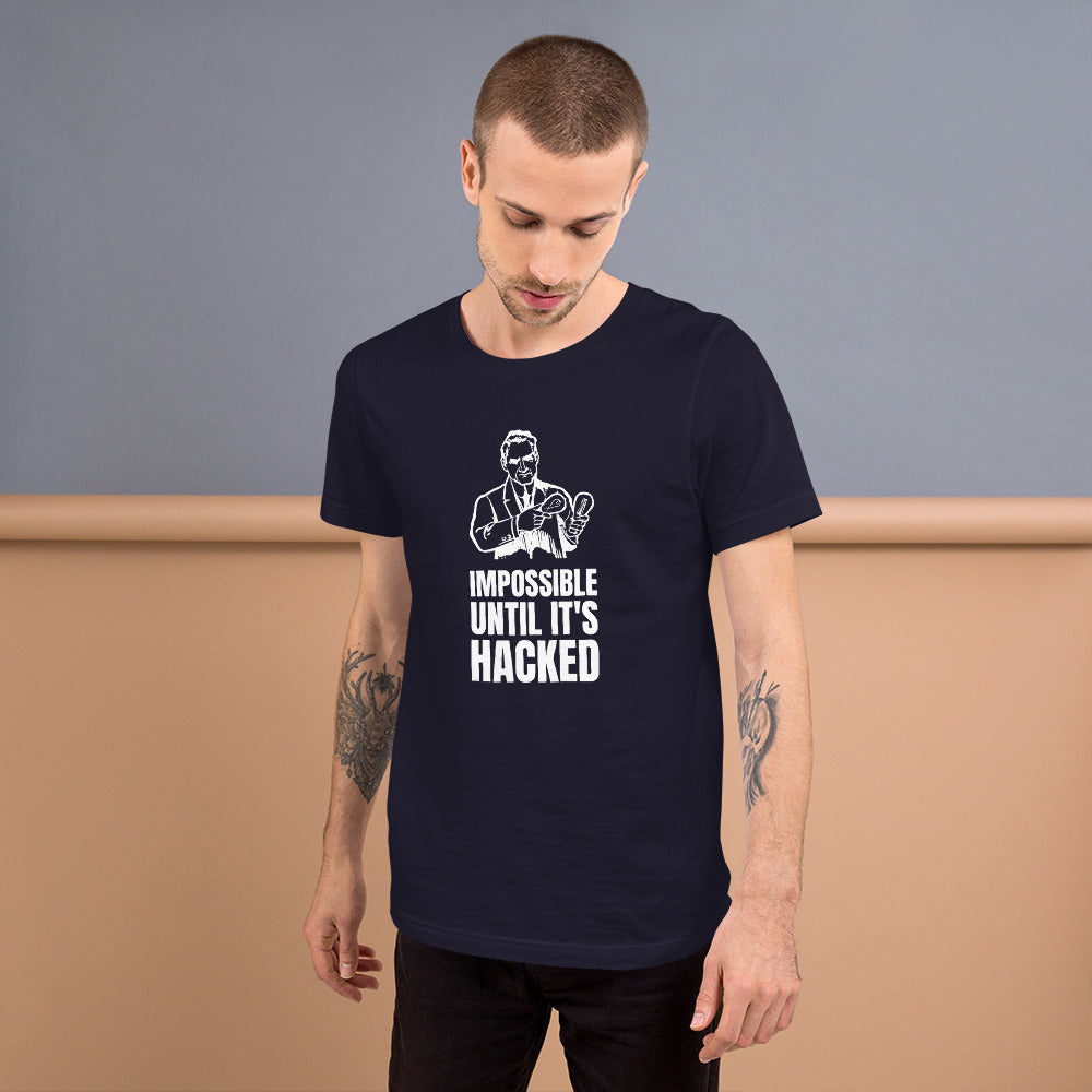 Impossible until it's hacked - Short-Sleeve Unisex T-Shirt (white text) by DarkByteGear