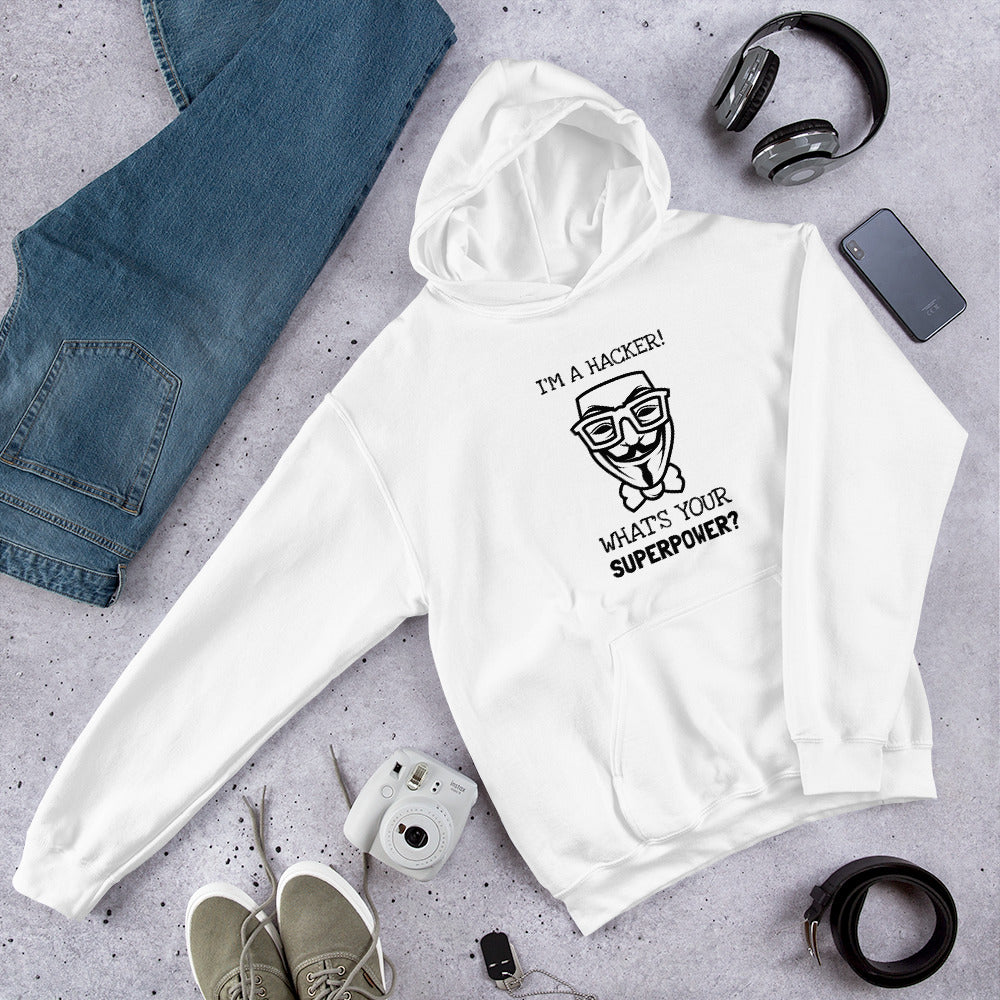 I'm a hacker! What's your superpower? - Hooded Sweatshirt (black text) by DarkByteGear