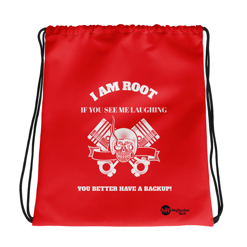 I Am Root If You See Me Laughing You Better Have A Backup - Drawstring bag (red) by DarkByteGear