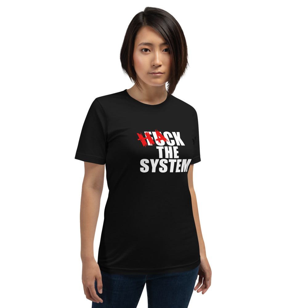 Hack the system - Short-Sleeve Unisex T-Shirt by DarkByteGear