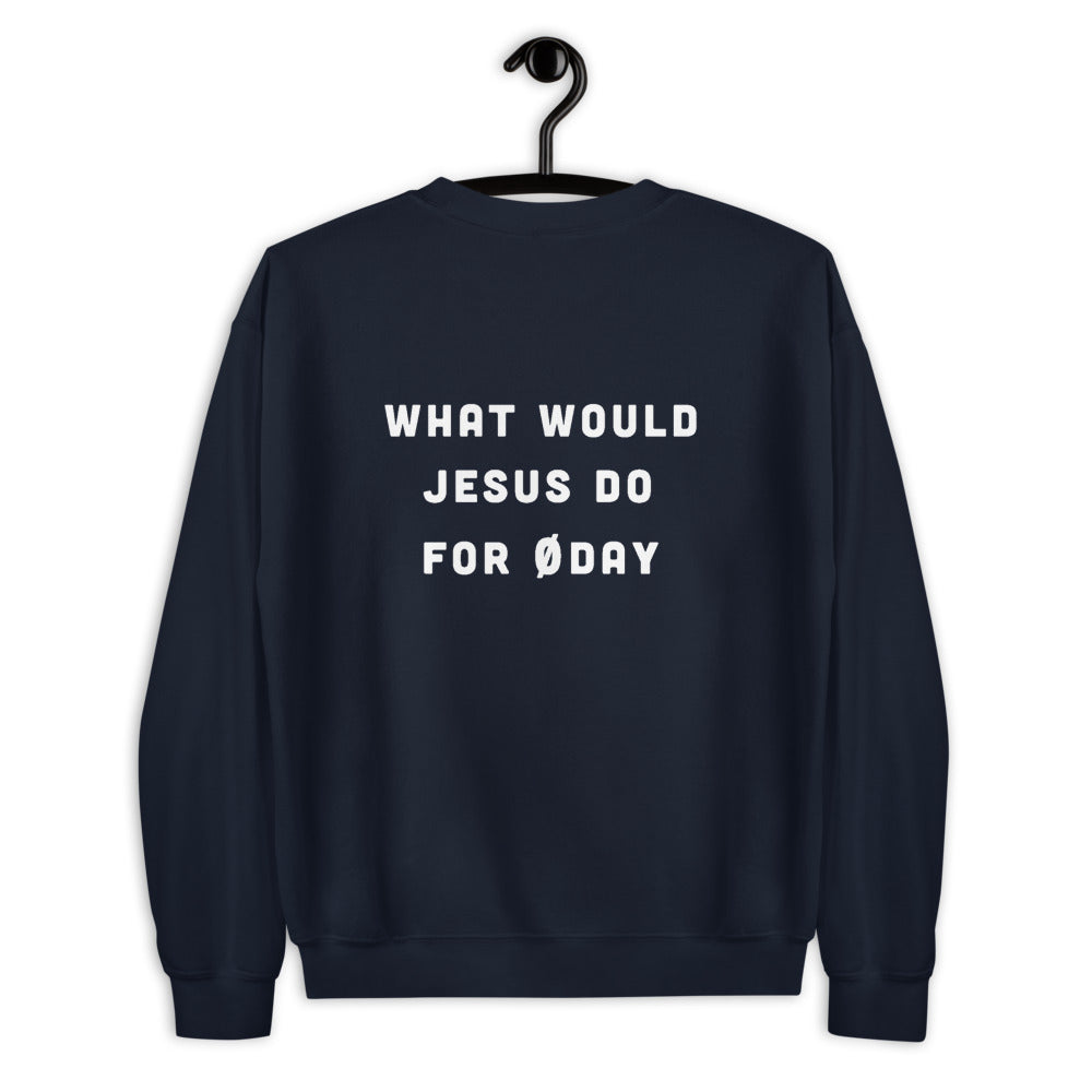 What would Jesus do for 0day - Unisex Sweatshirt (white text) by DarkByteGear