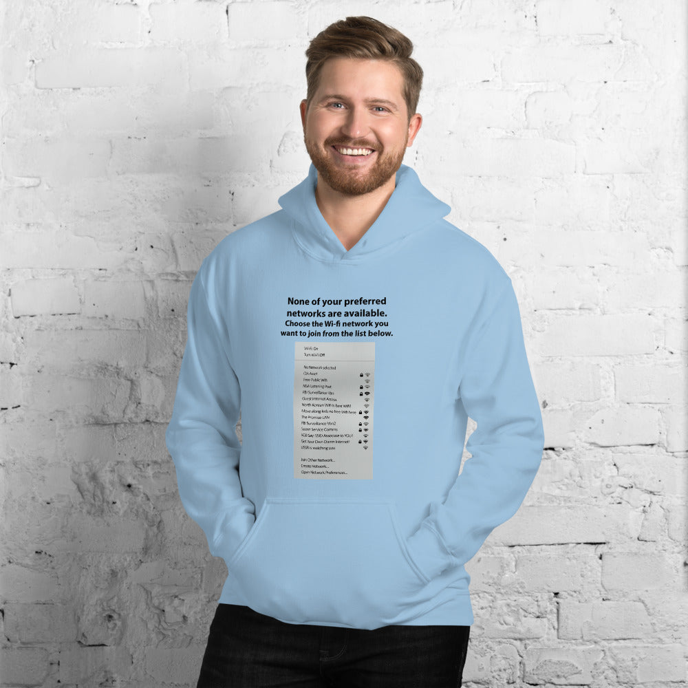 None of your preferred networks are available - Unisex Hoodie (black text) by DarkByteGear