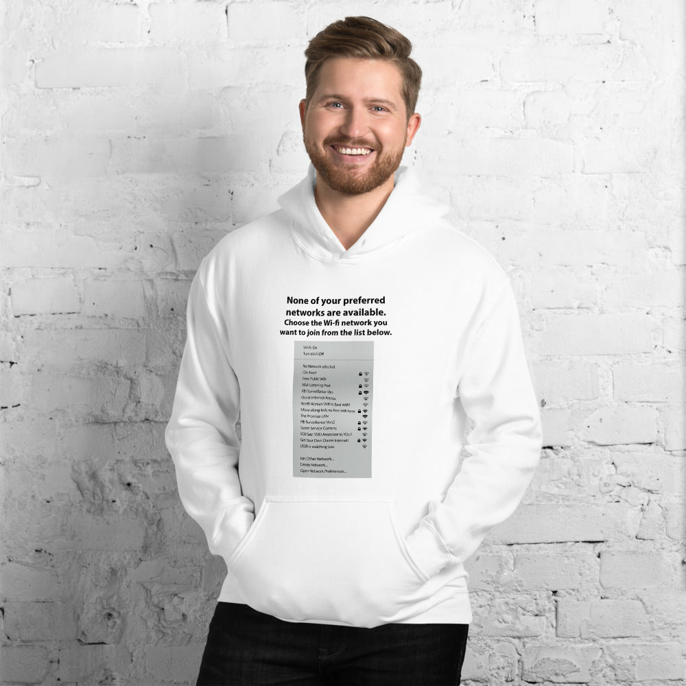 None of your preferred networks are available - Unisex Hoodie (black text) by DarkByteGear