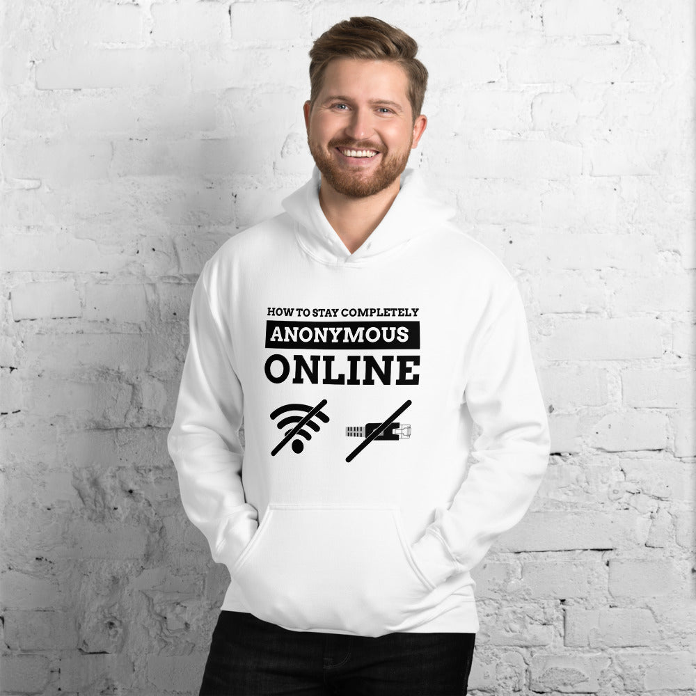 How to stay completely anonymous online - Unisex Hoodie by DarkByteGear
