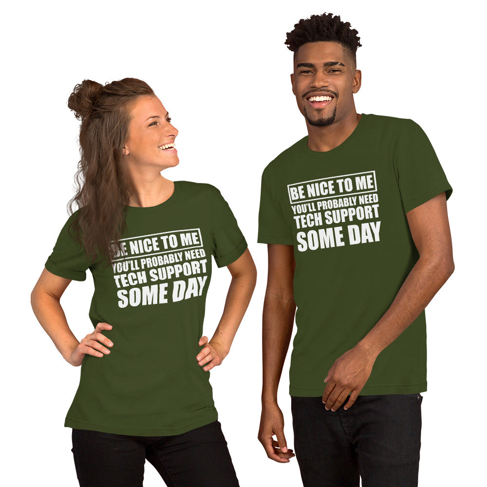 Be nice to me - Short-Sleeve Unisex T-Shirt (white text) by DarkByteGear