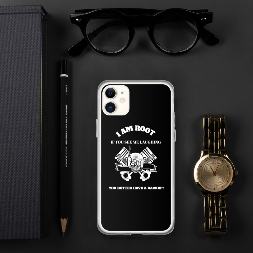 I Am Root If You See Me Laughing You Better Have A Backup - iPhone Case (white text) by DarkByteGear