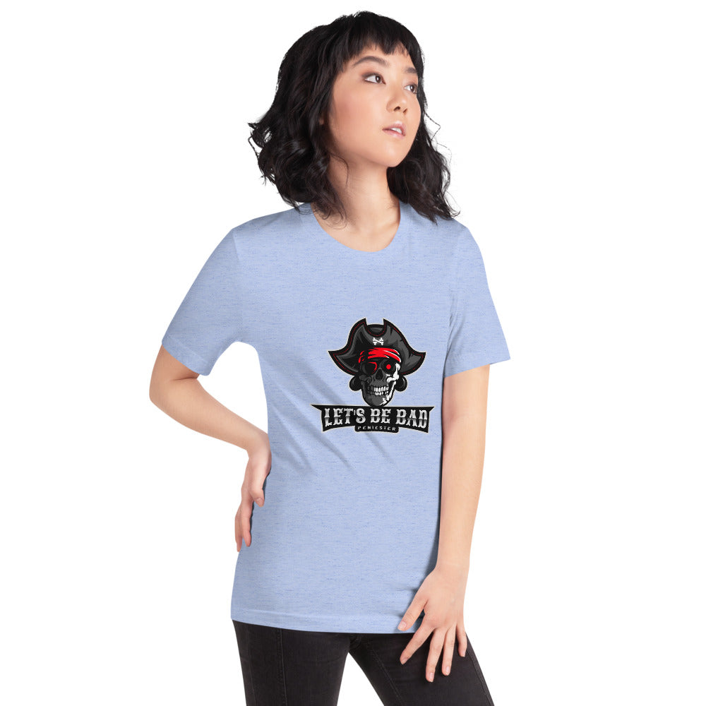 Let's be bad - Short-Sleeve Unisex T-Shirt (white) by DarkByteGear
