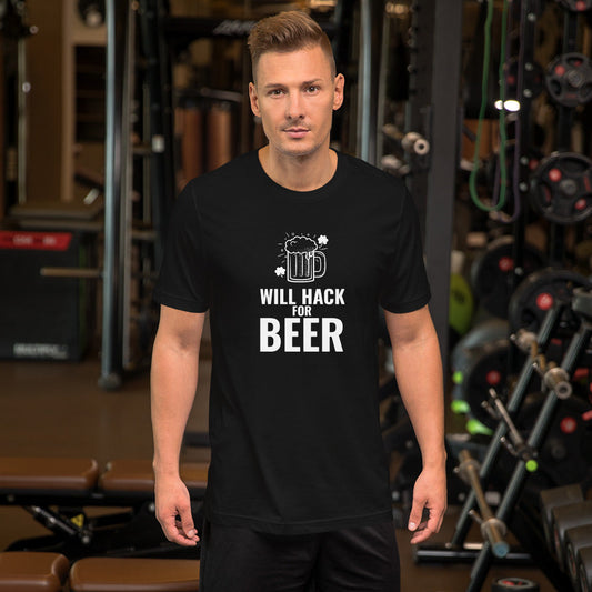 Will hack for beer - Short-Sleeve Unisex T-Shirt by DarkByteGear