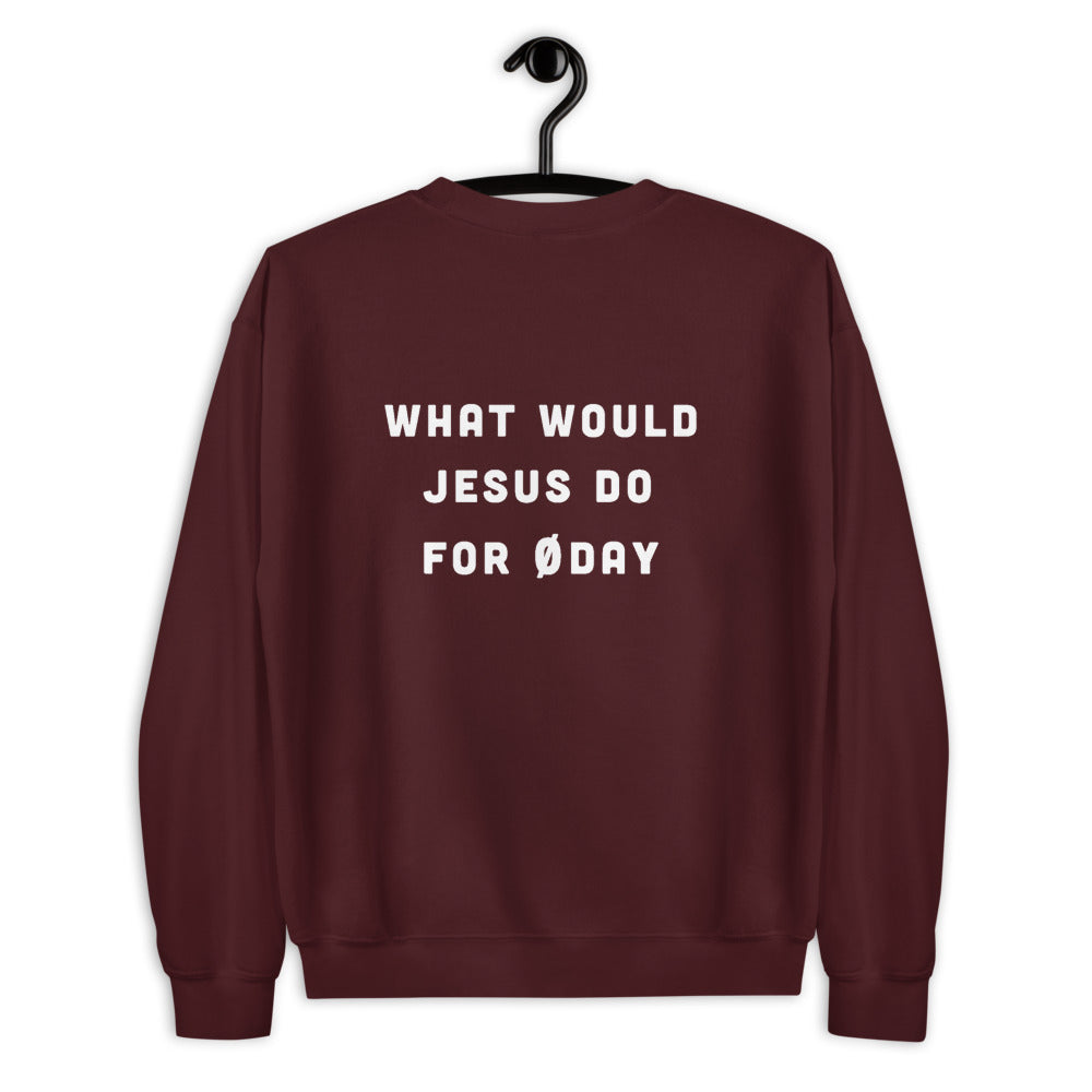 What would Jesus do for 0day - Unisex Sweatshirt (white text) by DarkByteGear