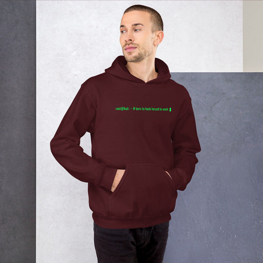 Born to hack forced to work - Unisex Hoodie by DarkByteGear