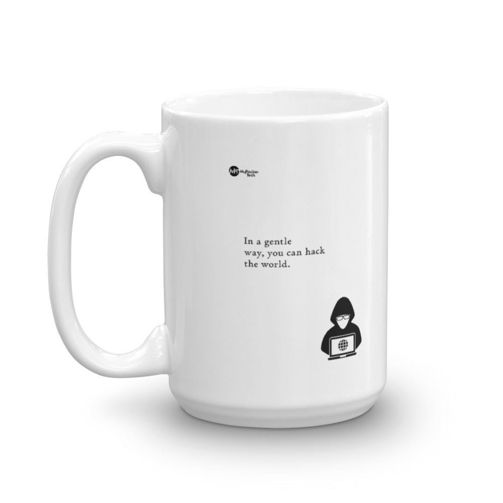 You can hack the world - Mug by DarkByteGear