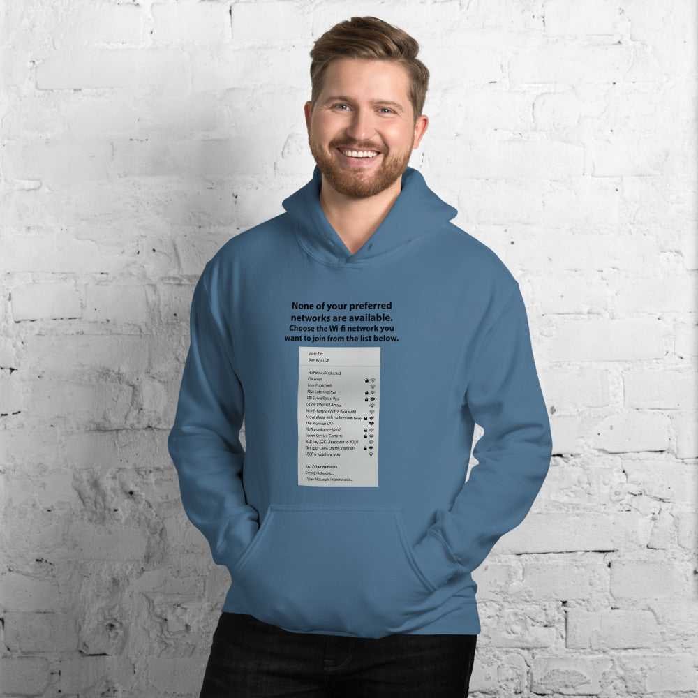 None of your preferred networks are available - Unisex Hoodie (black text) by DarkByteGear