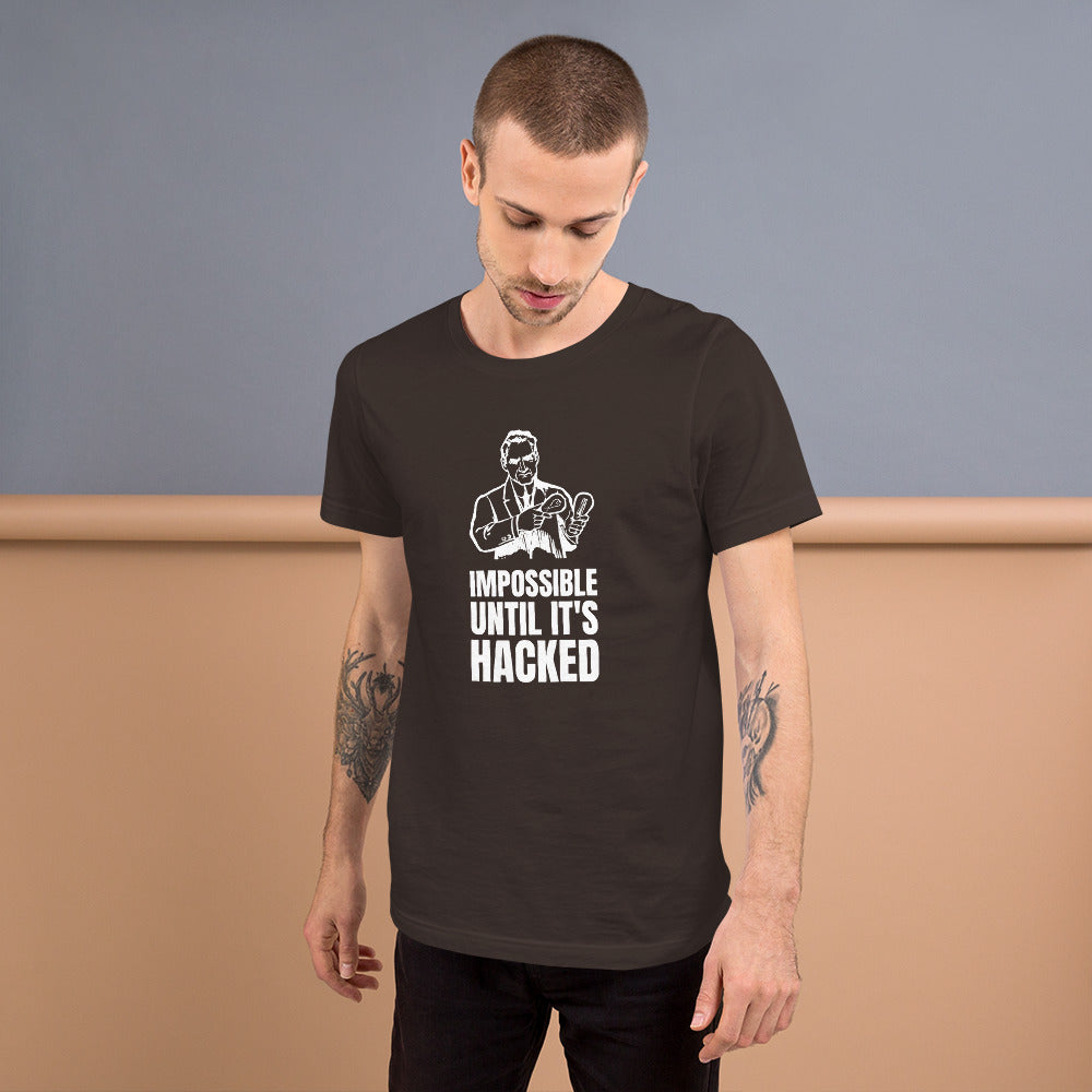 Impossible until it's hacked - Short-Sleeve Unisex T-Shirt (white text) by DarkByteGear