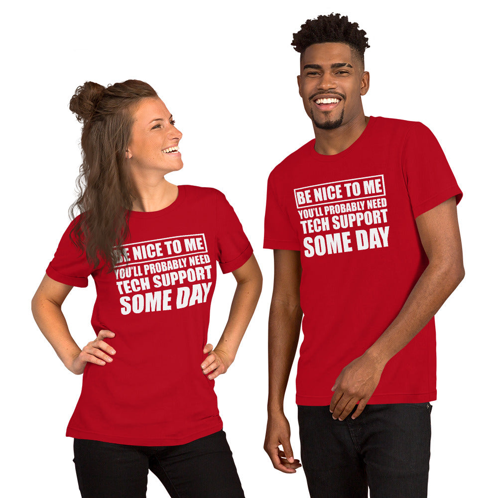 Be nice to me - Short-Sleeve Unisex T-Shirt (white text) by DarkByteGear