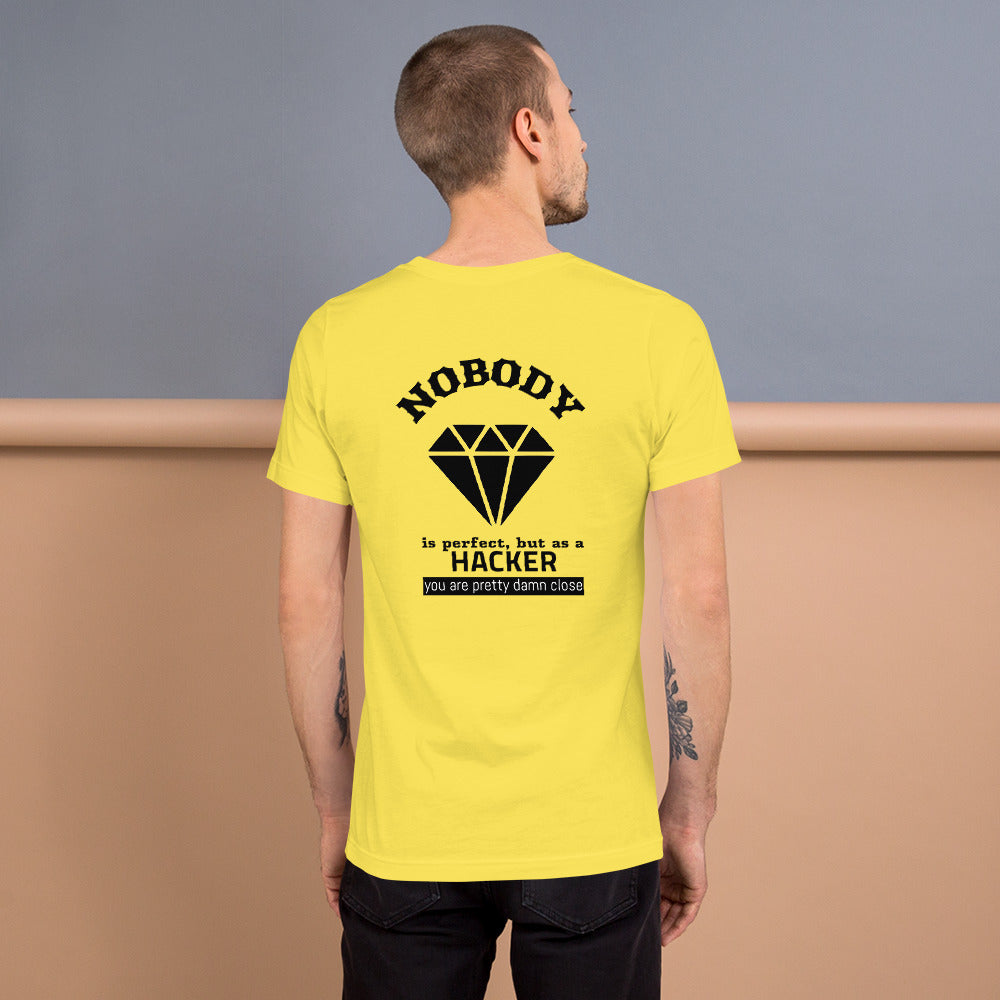 Nobody is perfect but as a hacker you are pretty damn close - Short-Sleeve Unisex T-Shirt by DarkByteGear