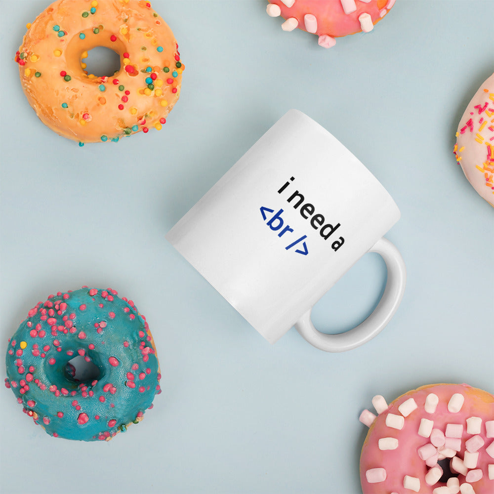 i need a break - Mug by DarkByteGear