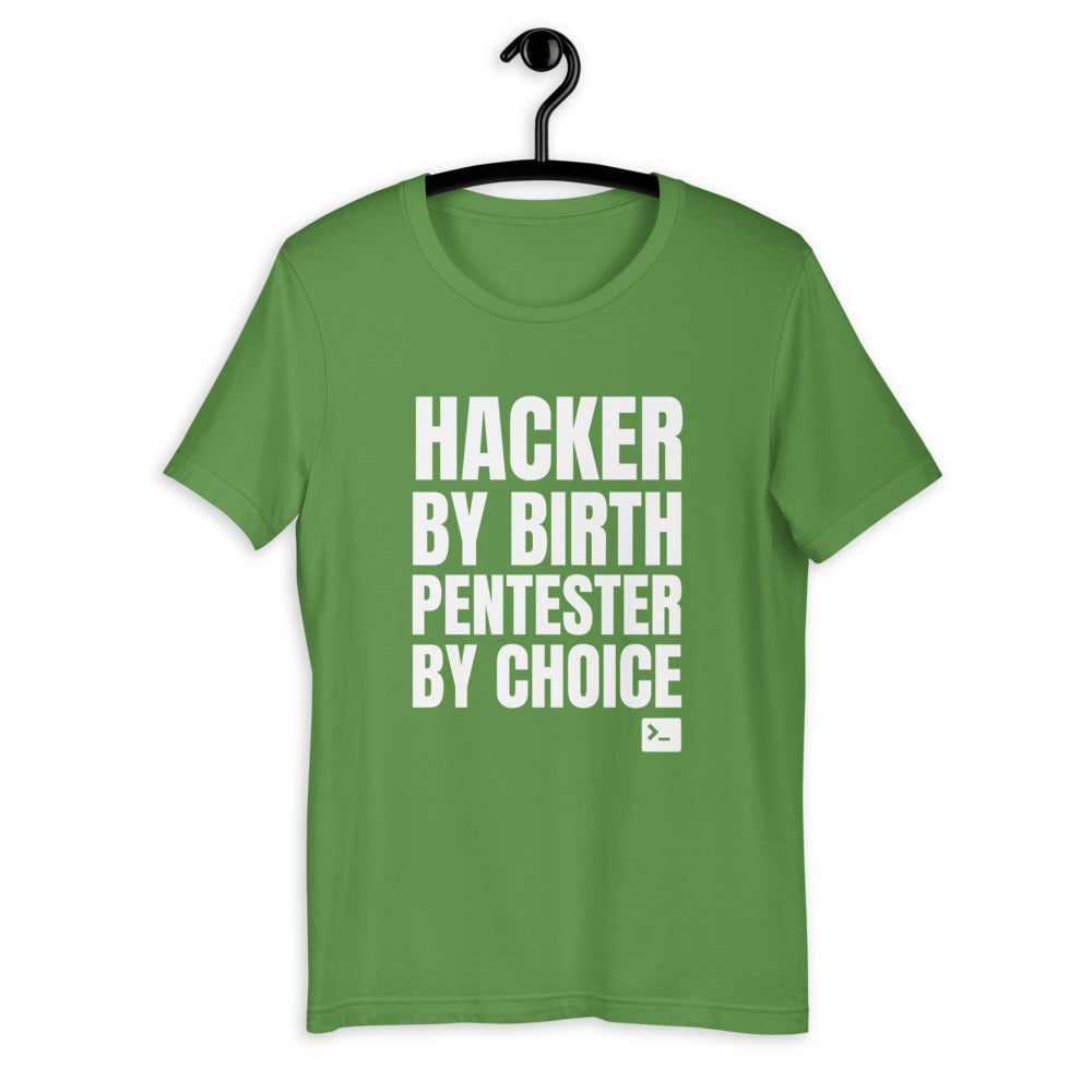 Hacker by birth Pentester by choice - Short-Sleeve Unisex T-Shirt by DarkByteGear