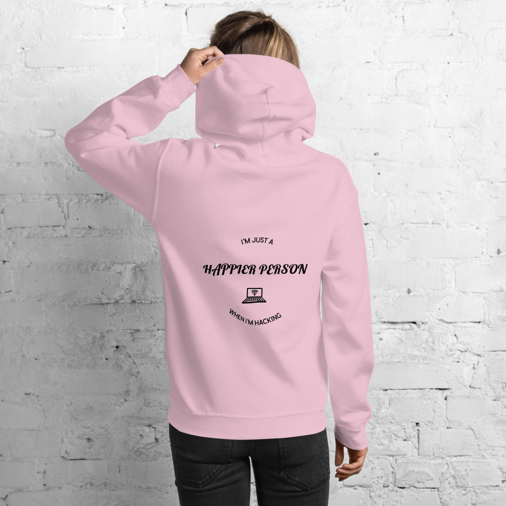 I'm a happier person when I'm hacking - Unisex Hoodie (black text) by DarkByteGear
