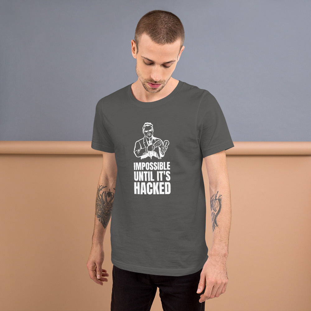 Impossible until it's hacked - Short-Sleeve Unisex T-Shirt (white text) by DarkByteGear