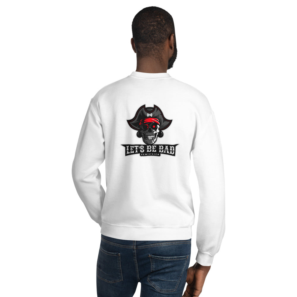 Let's be bad - Unisex Sweatshirt by DarkByteGear