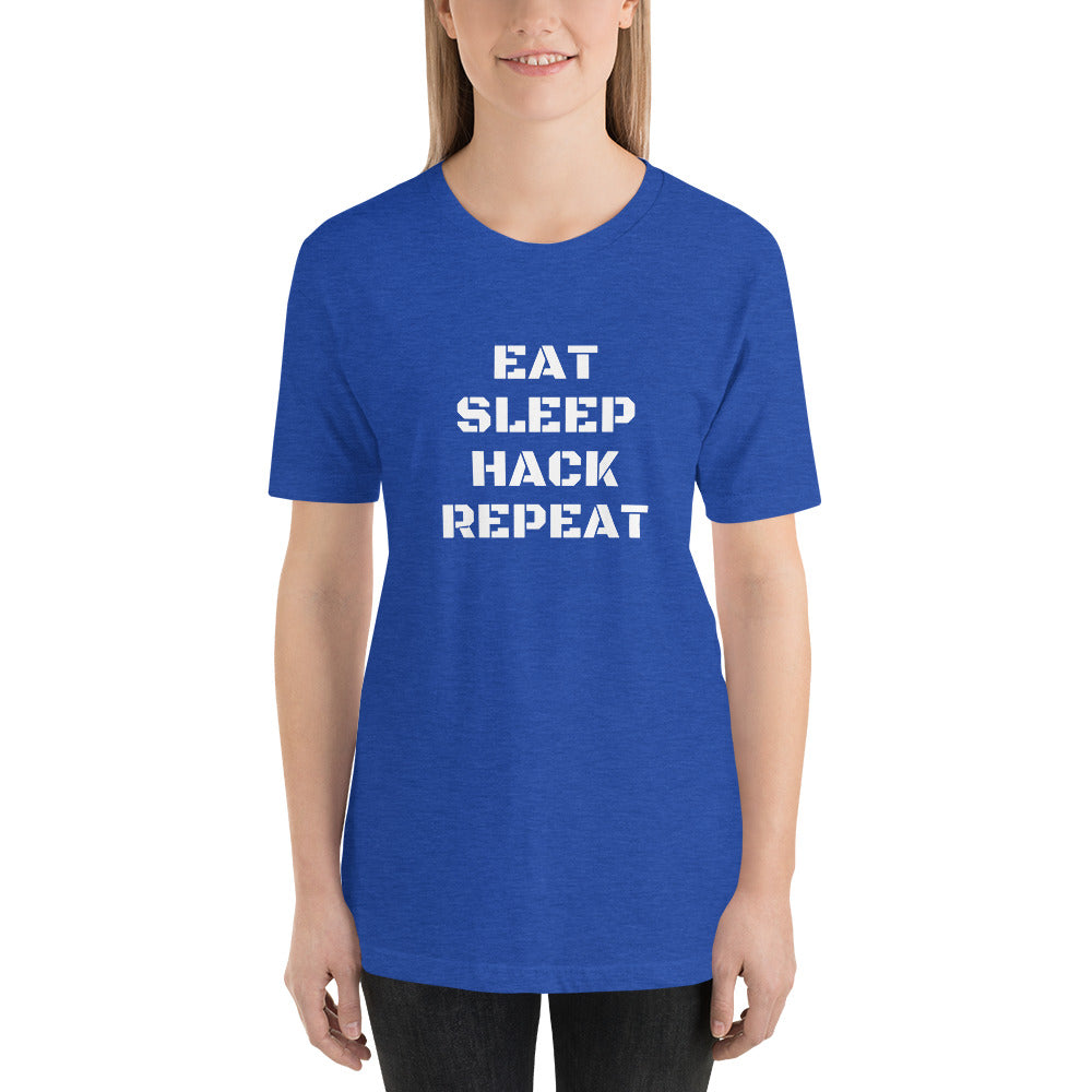 EAT SLEEP HACK REPEAT - Short-Sleeve Unisex T-Shirt (white text) by DarkByteGear
