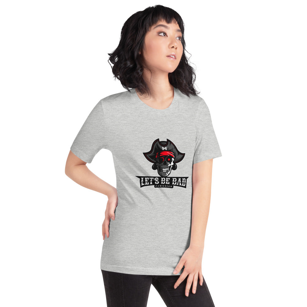 Let's be bad - Short-Sleeve Unisex T-Shirt (white) by DarkByteGear