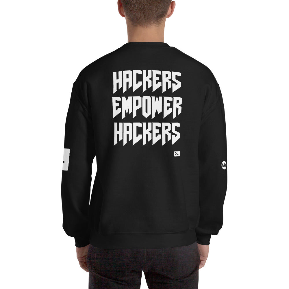 Hackers empower hackers - Unisex Sweatshirt by DarkByteGear