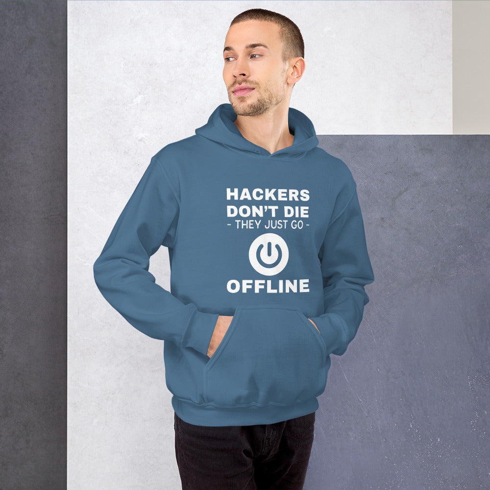 Hackers don’t die they just go offline - Unisex Hoodie by DarkByteGear